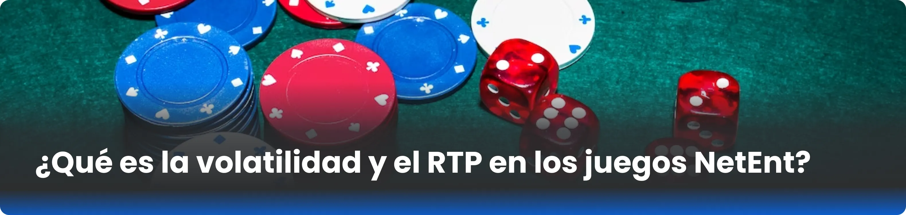 ¿Qué es la volatilidad y el RTP en los juegos NetEnt? 