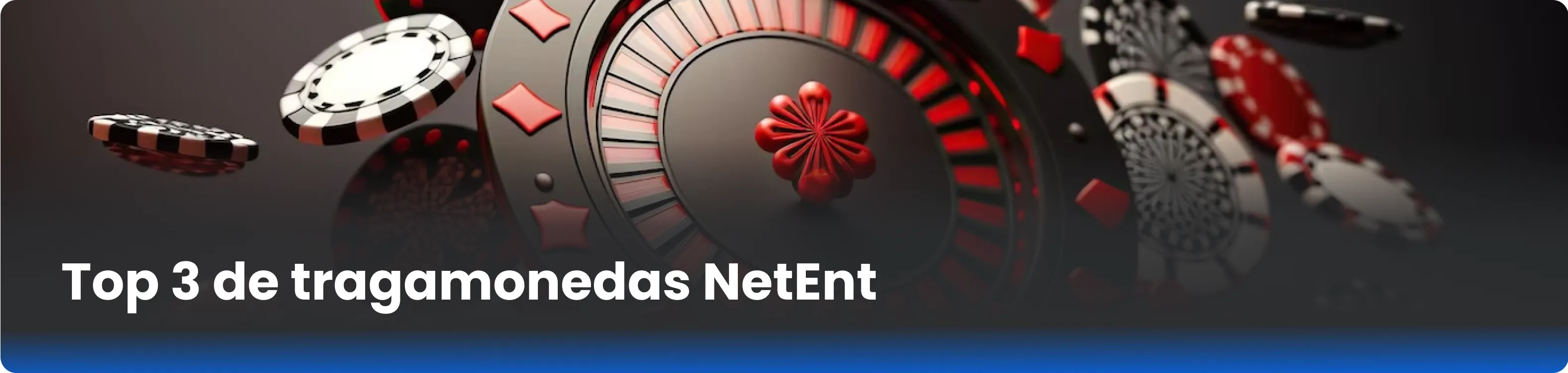 Top 3 de tragamonedas NetEnt 