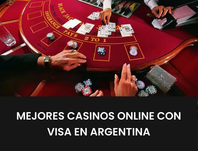 Mejores casinos online con Visa en Argentina