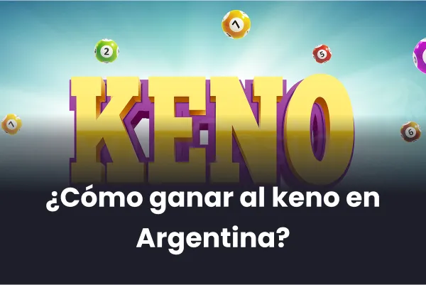 Cómo ganar al keno en Argentina